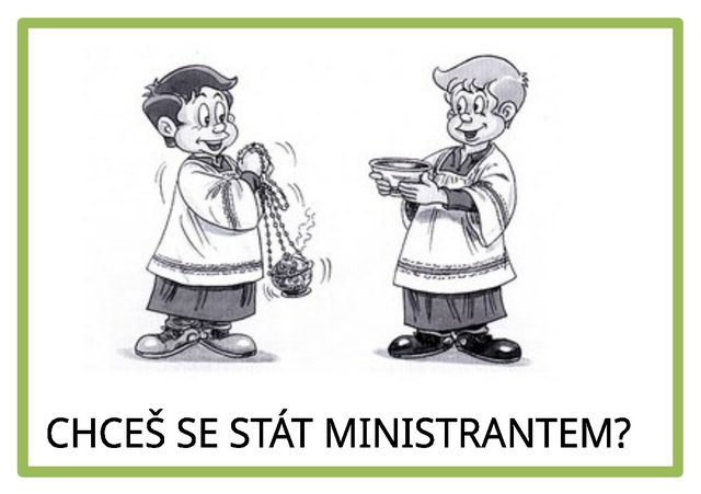 Chceš se stát ministrantem?